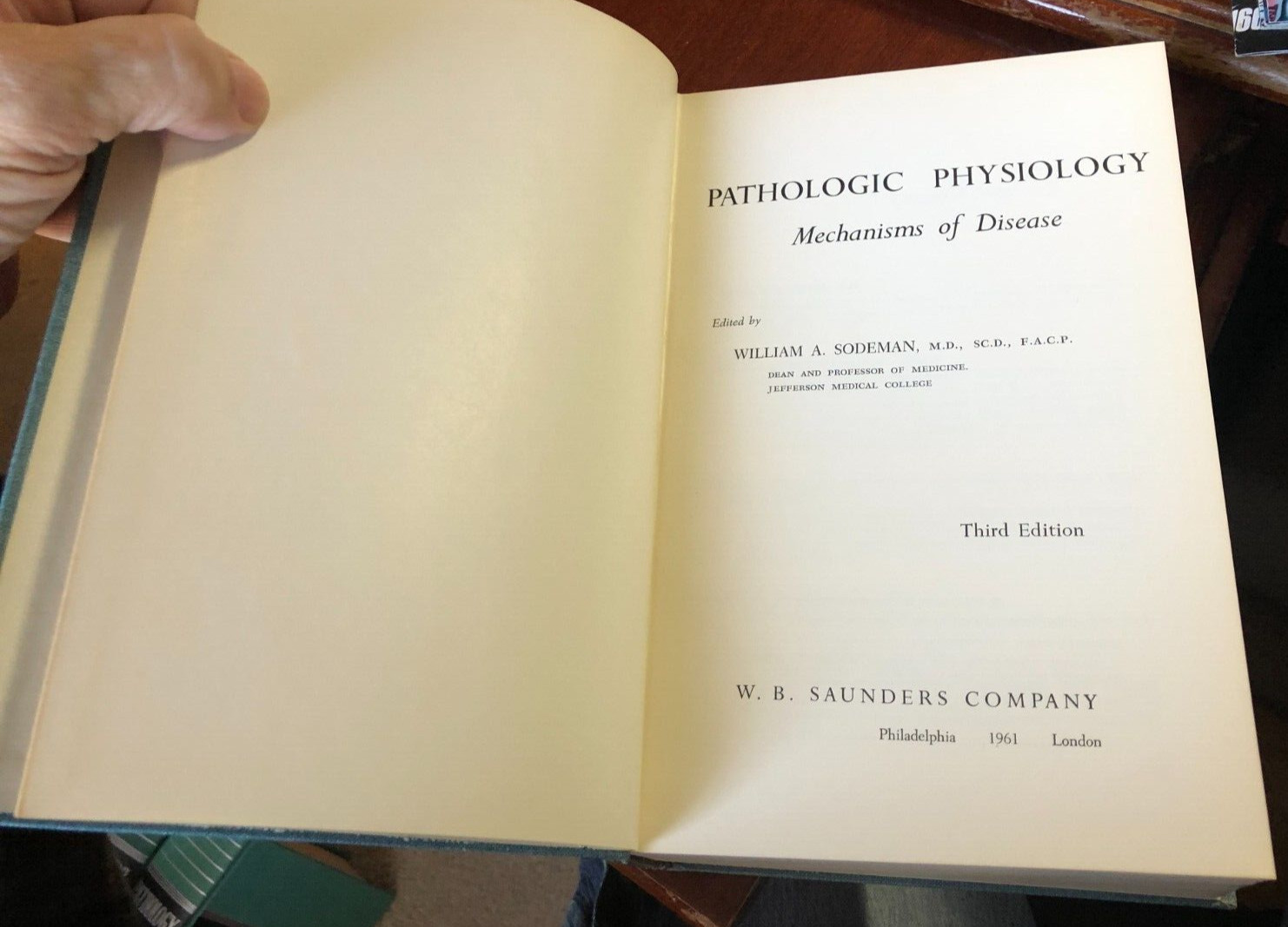 “Pathologic Physiology” William Sodeman W. B. Saunders 1961 HC Textbook