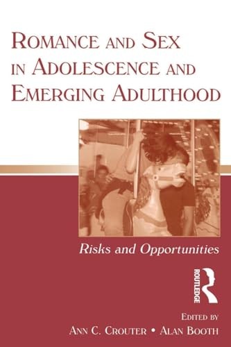 Romance and Sex in Adolescence – VERY GOOD
