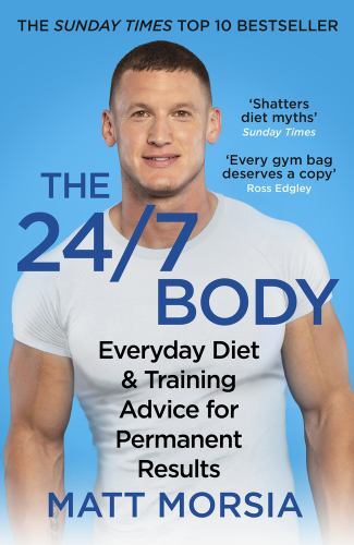 24/7 Body, Paperback by Morsia, Matt, Like New Used, Free shipping in the US