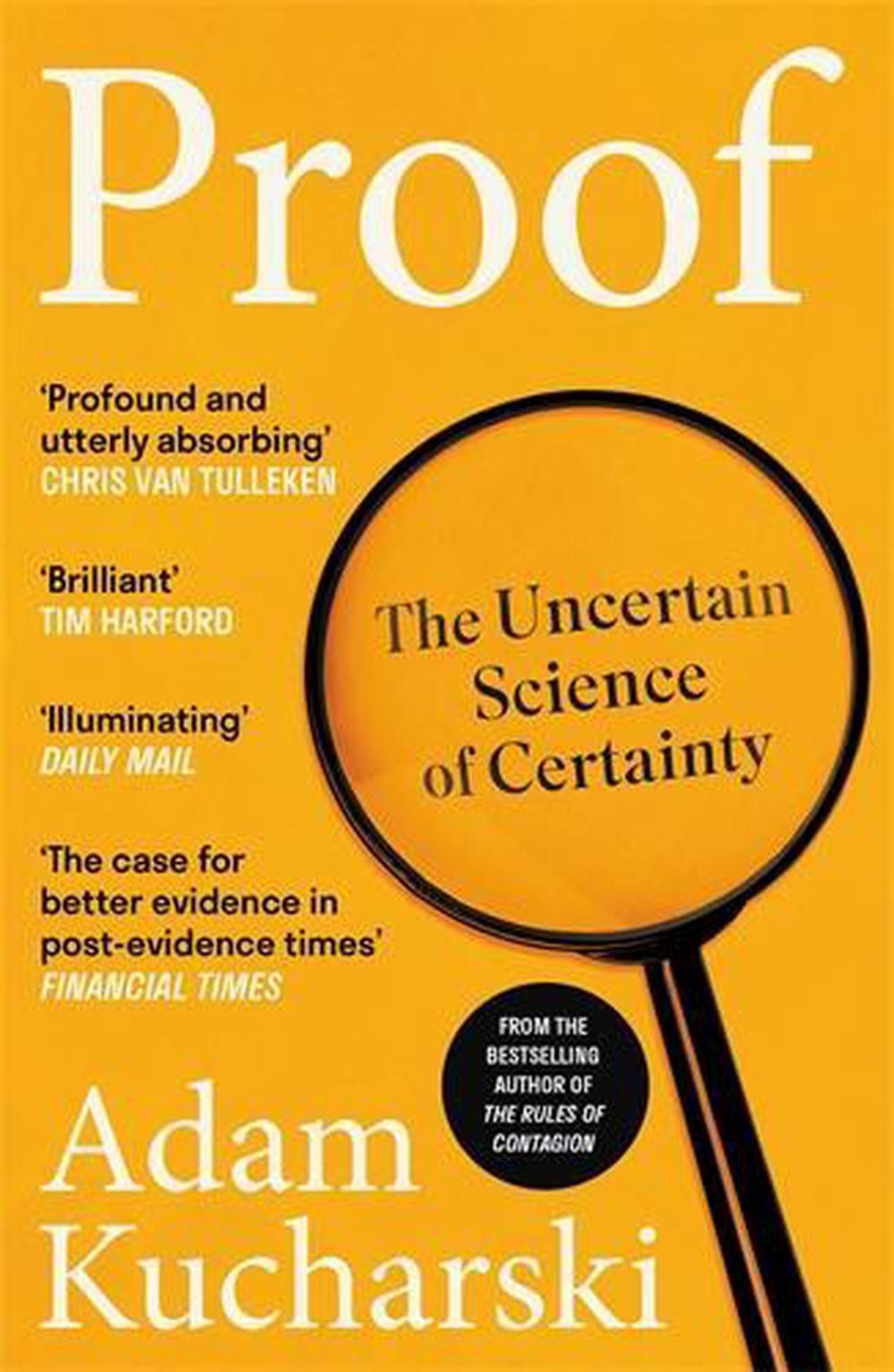 Proof: The Uncertain Science of Certainty by Adam Kucharski Paperback Book