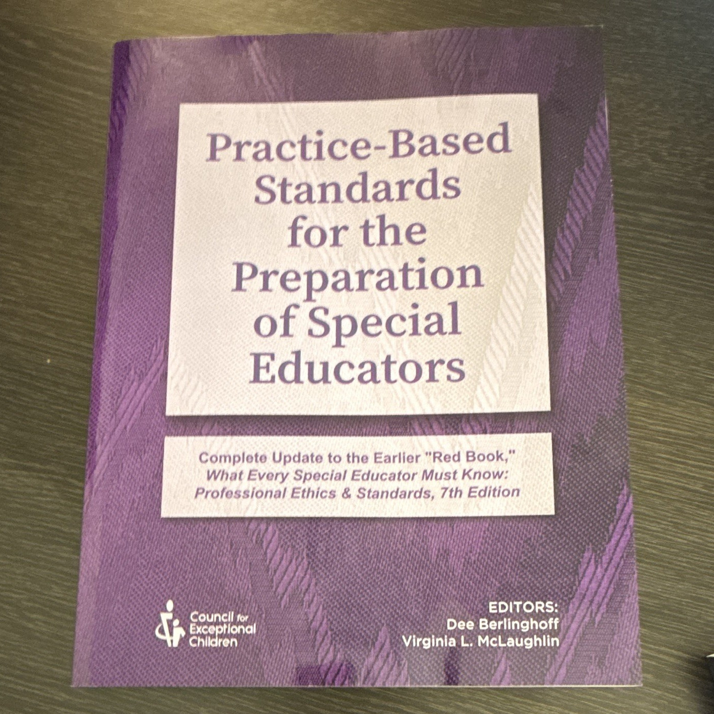 Berlinghoff McLaughlin Practice-Based Standards Special Educators 7th 2009