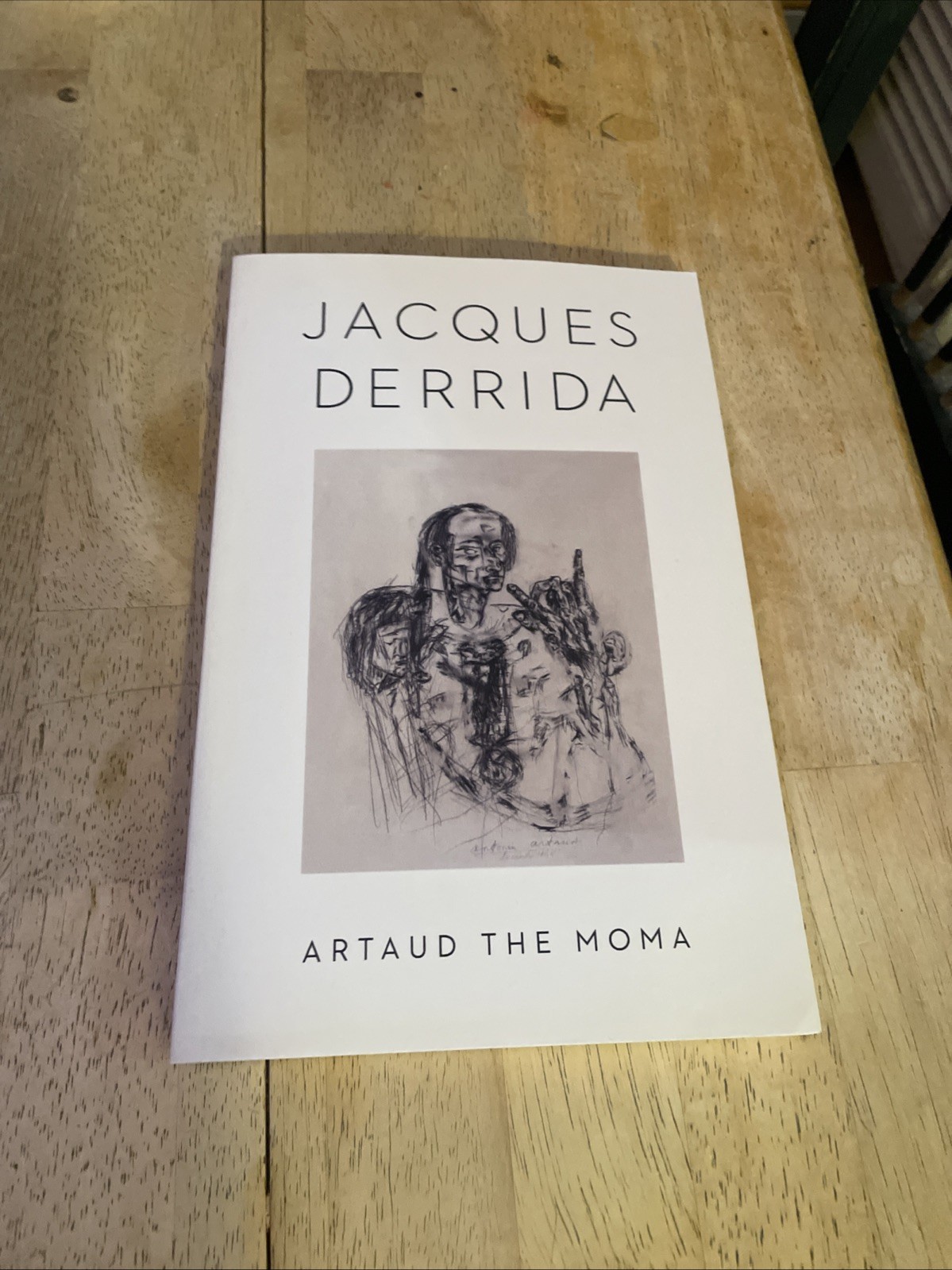 Artaud the Moma by Derrida, Jacques PB 2017
