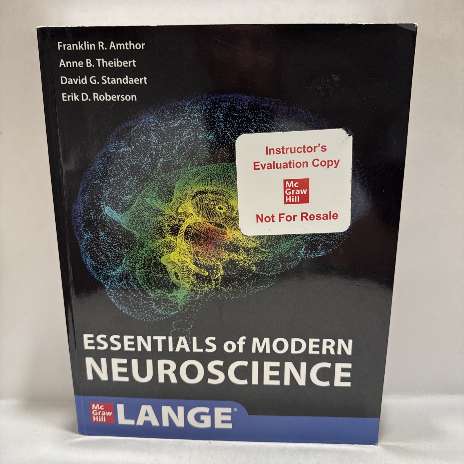 Essentials of Modern Neuroscience, Paperback Instructor’s Evaluation Copy