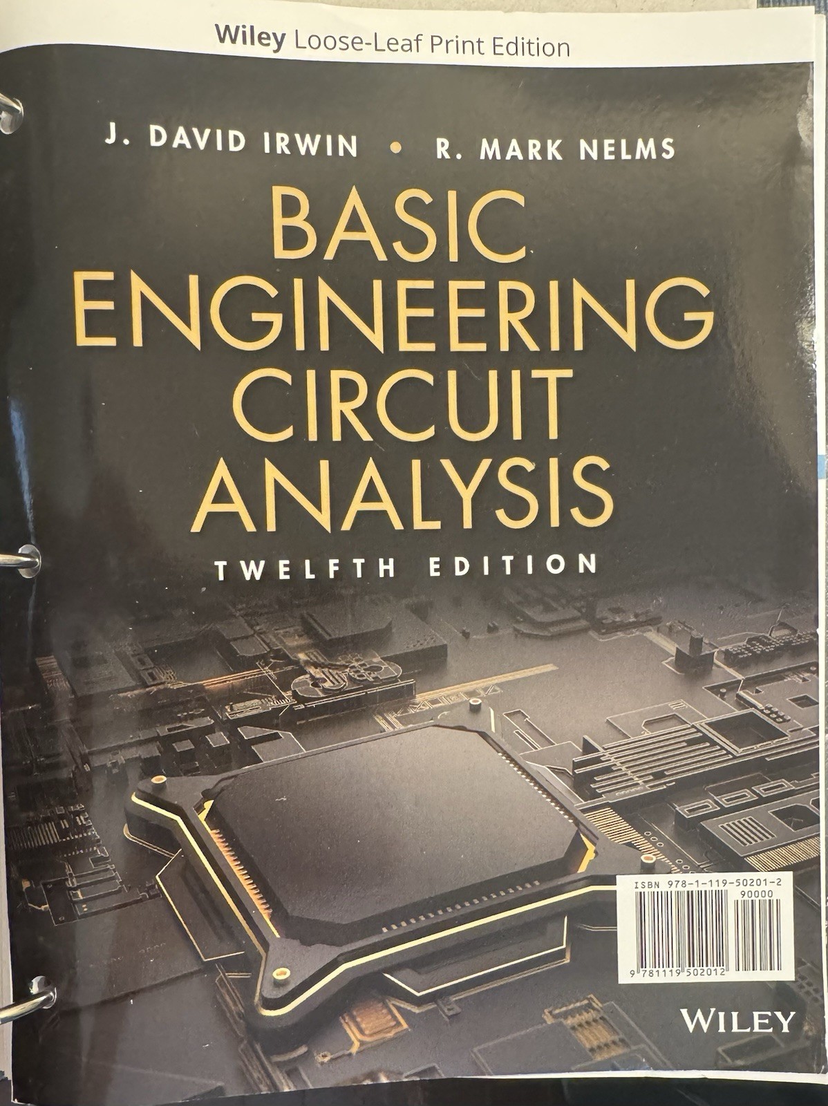Basic Engineering Circuit Analysis 12th Loose-Leaf by J. David Irwin