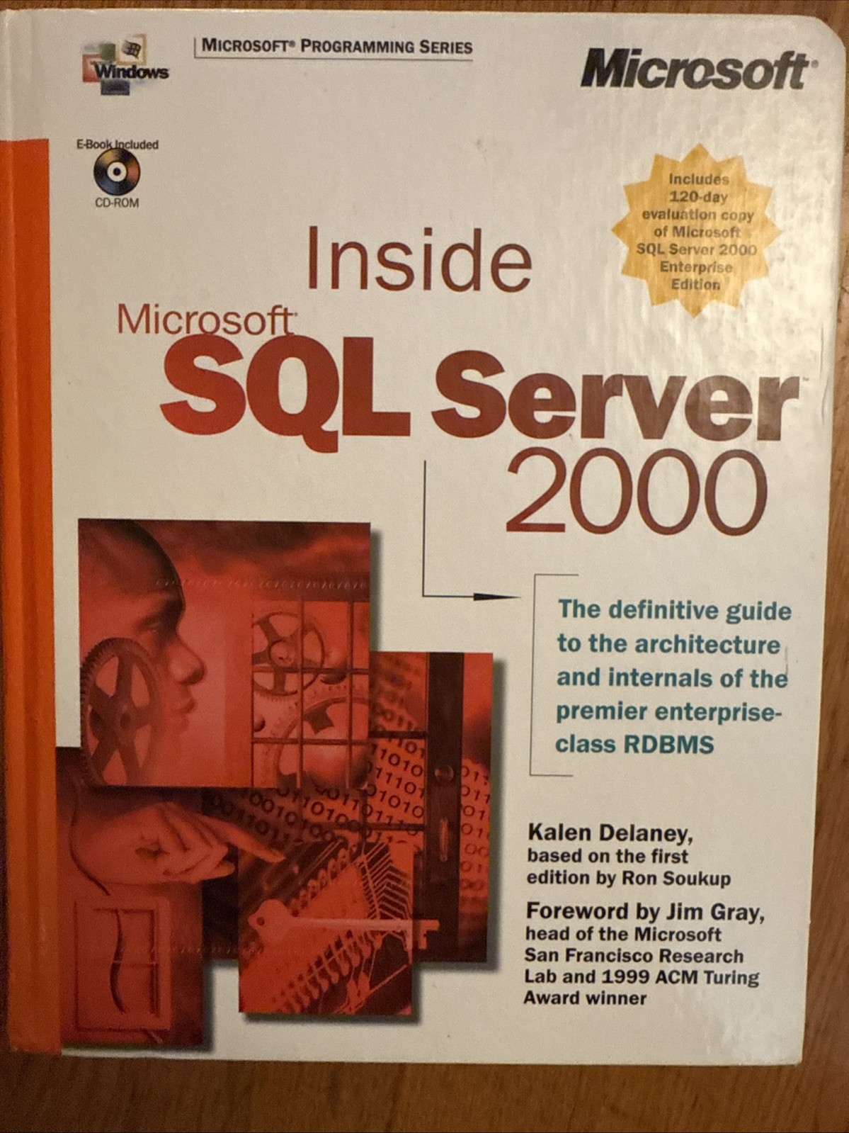 Developer Référence Ser.: Inside Microsoft SQL Server 2000 by Kalen Delaney and