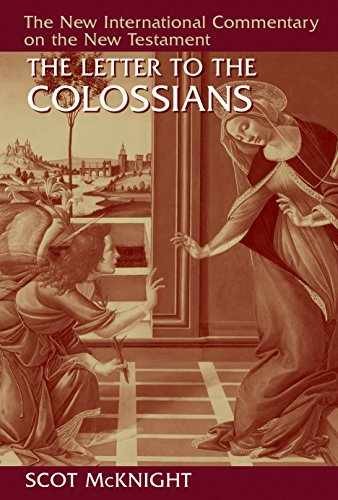The Letter to the Colossians (New – Hardcover, by McKnight Scot – Very Good b