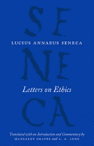 Letters on Ethics: To Lucilius (The Complete Works of Lucius Annaeus Seneca), Se