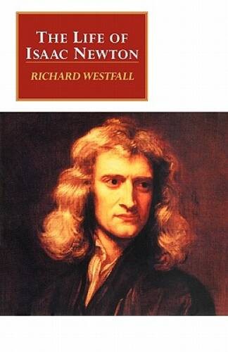 The Life of Isaac Newton (Canto original series) – Paperback – GOOD