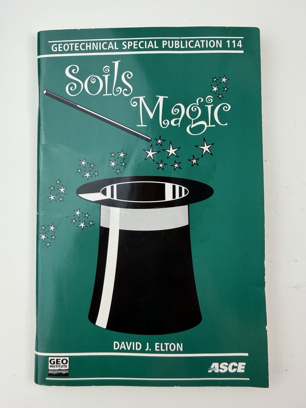 Soils Magic (Geotechnical Special Publication) By David J. Elton Paperback Book