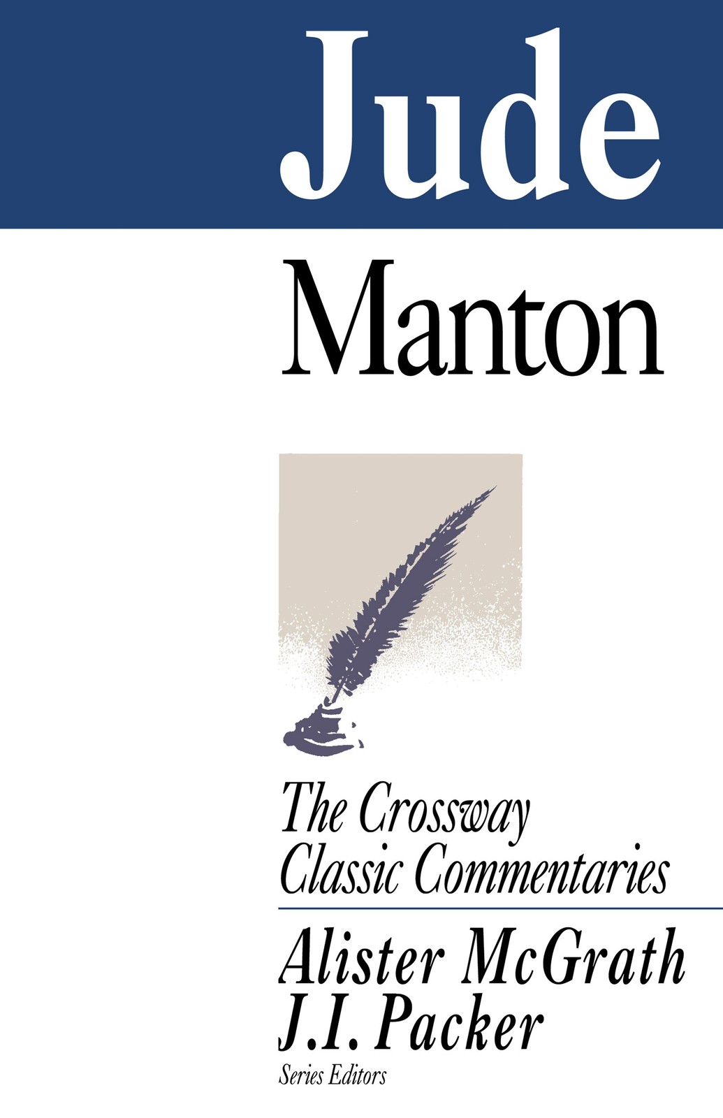 Jude (Volume 21) (Crossway Classic Commentaries, 21) – paperback Manton, Tho…
