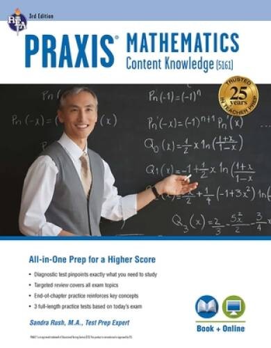 Praxis Mathematics: Content Knowledge (5161) Book + Online (PRAXIS Teache – GOOD