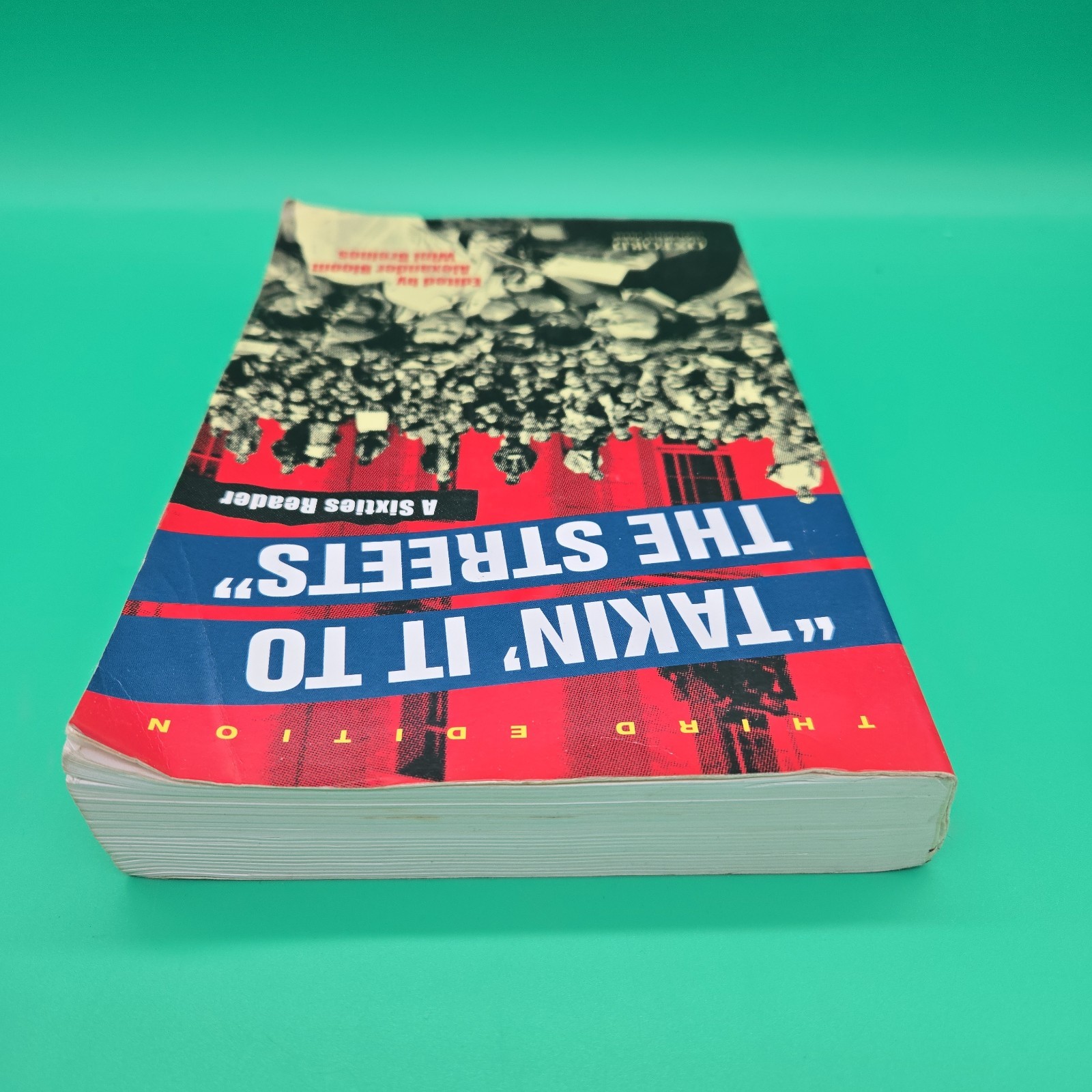 Takin’ It to the Streets A Sixties Reader 2011 3rd Ed Paperback Oxford Press