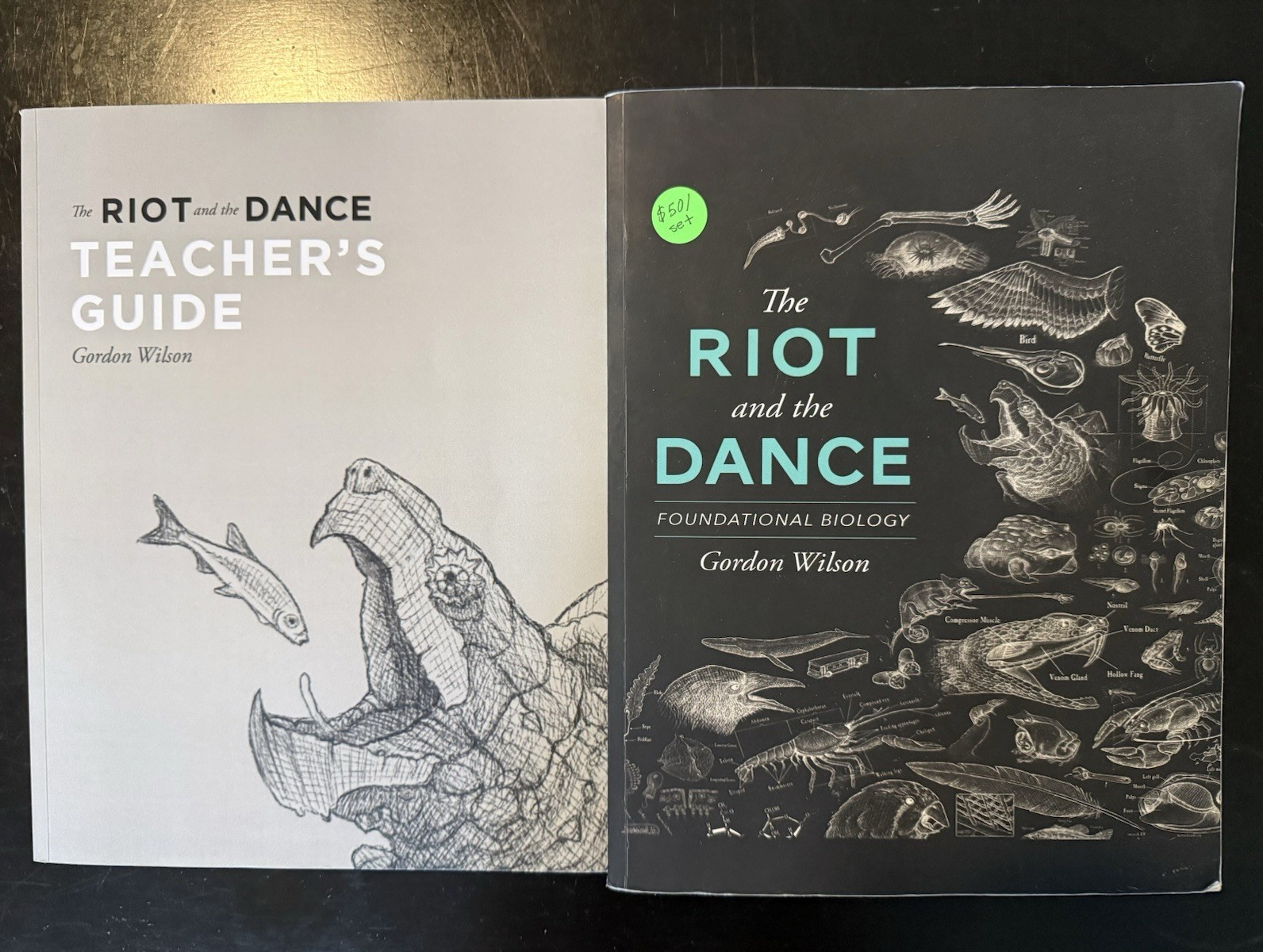 Gordon Wilson Riot and the Dance Foundational Biology PB + Teacher’s Guide 2017
