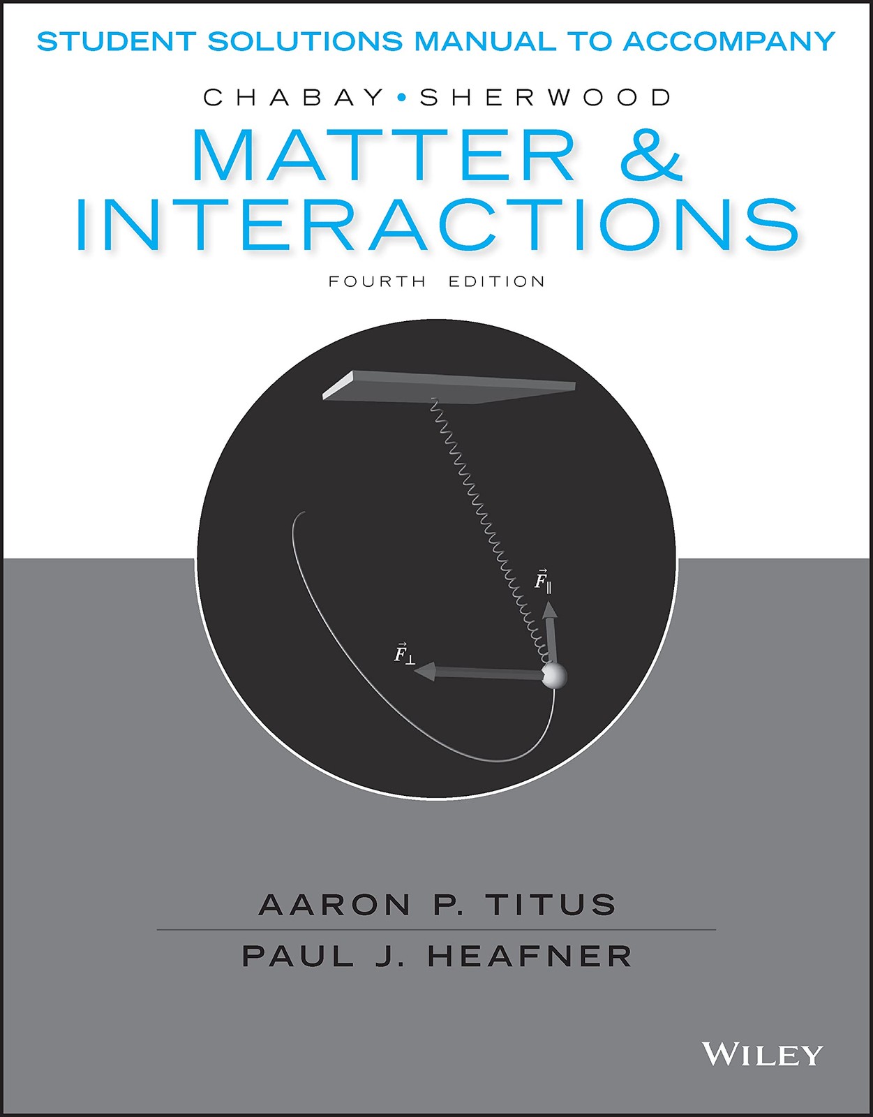 Matter and Interactions, Student Solutions Manual – paperback Sherwood, Bruc…