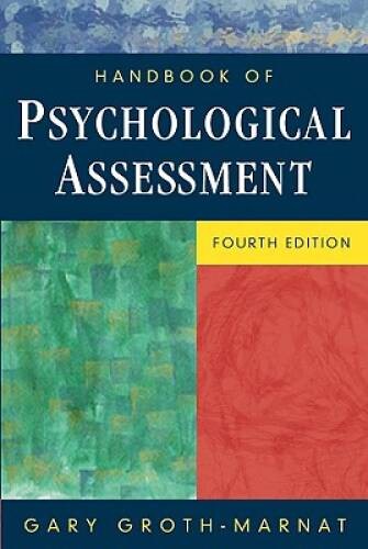 Handbook of Psychological Assessment – Hardcover By Groth-Marnat, Gary – GOOD