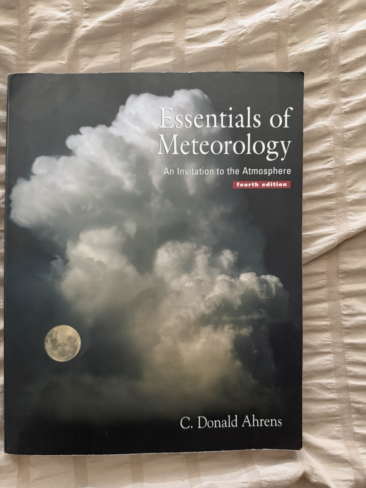 Essentials of Meteorology, fourth edition book, donald ahrens