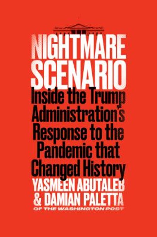 Nightmare Scenario : Inside the Trump Administration’s Response t