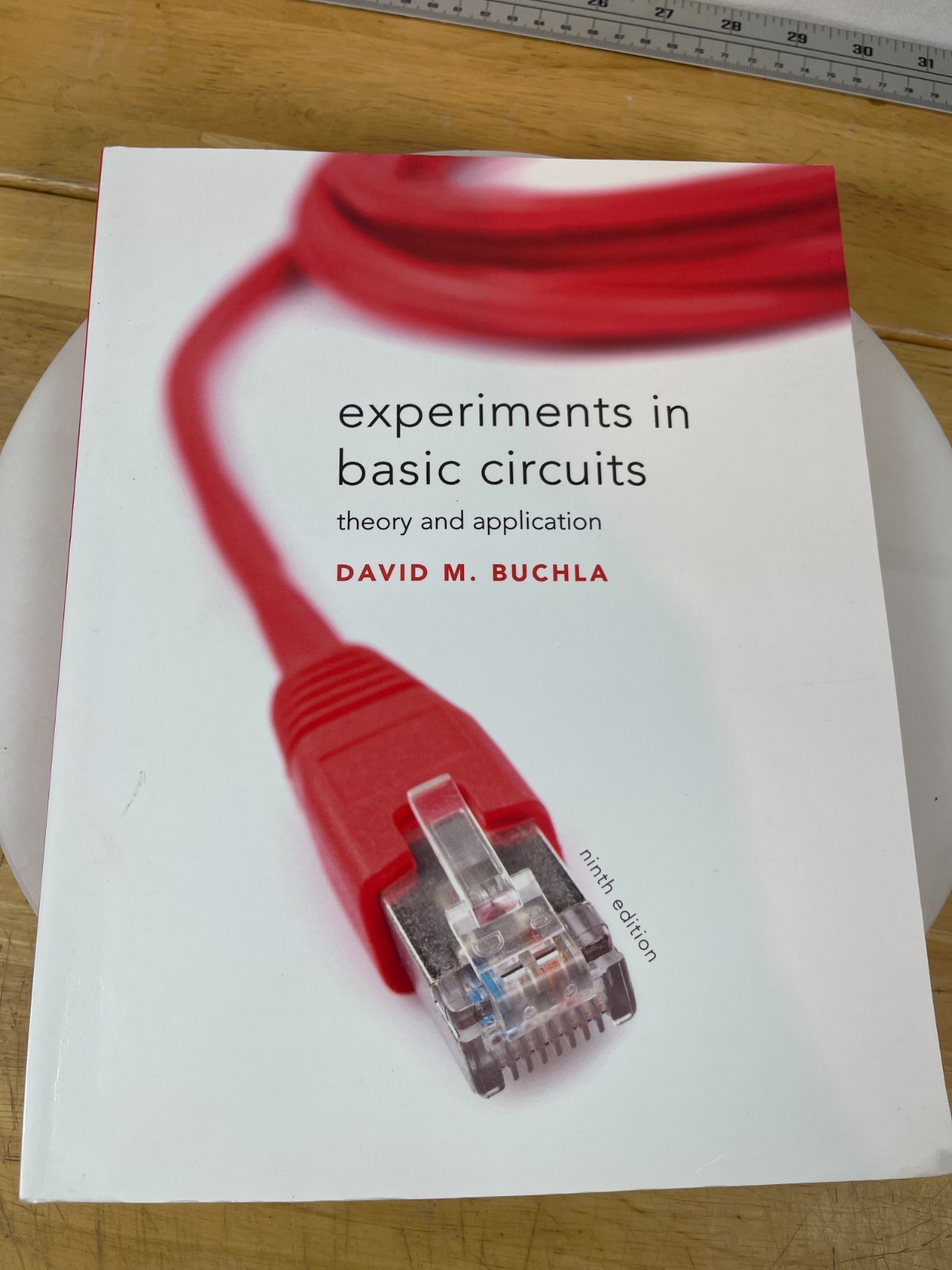 Experiments in Basic Circuits Theory & Application 9th Edition David M Buchla
