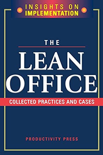 The Lean Office: Collected Pra – ACCEPTABLE
