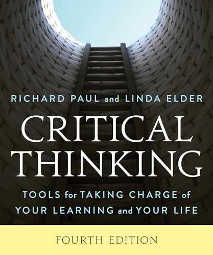 Critical Thinking: Tools for – Paperback, by Paul Richard; Elder – Very Good