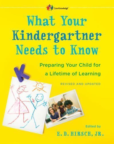 The Core Knowledge Ser.: What Your Kindergartner Needs to Know (0345543734) Pape