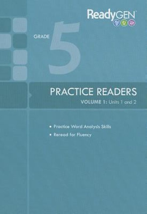 ReadyGen Practice Readers, Volume 1 : Units 1 and 2: Grade 5 Pape