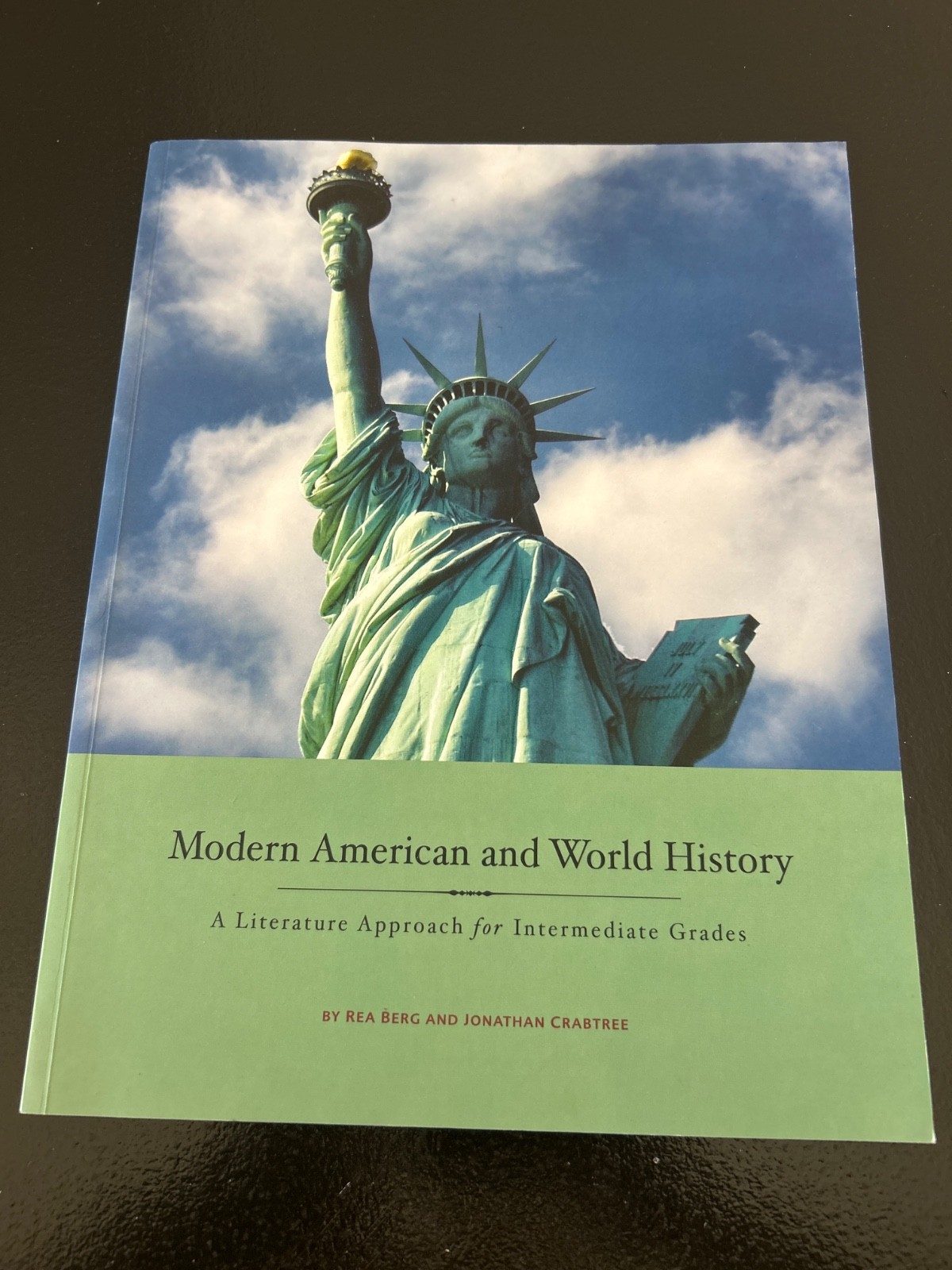 MODERN AMERICAN AND WORLD HISTORY By Rea Berg & Jonathan Crabtree Mint Condition