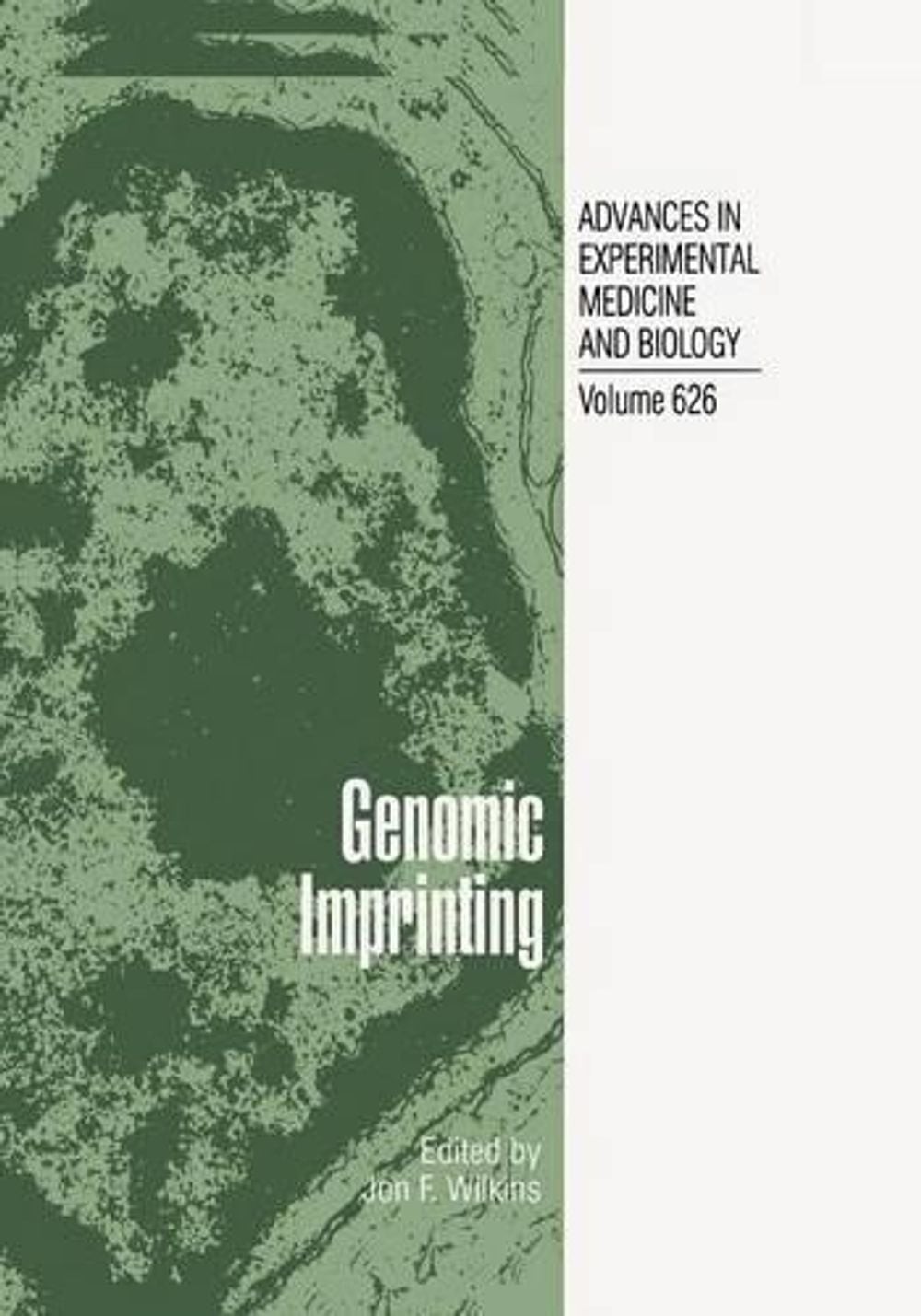 Genomic Imprinting by Jon F. Wilkins (English) Paperback Book