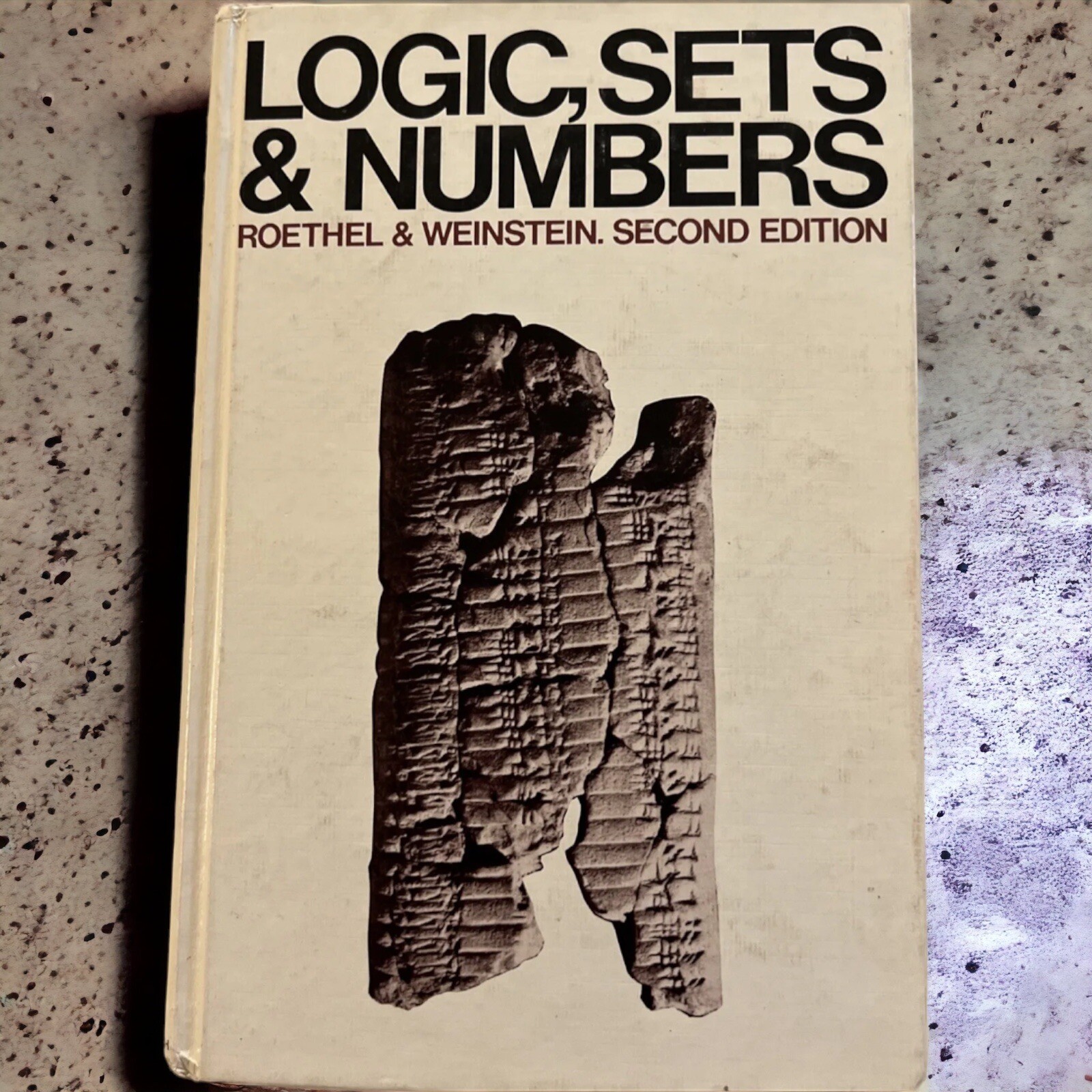 Logic Sets & Numbers Roethel & Weinstein 2nd Edition 1976 Wadsworth