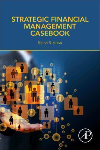 Strategic Financial Management Casebook by Kumar, Rajesh