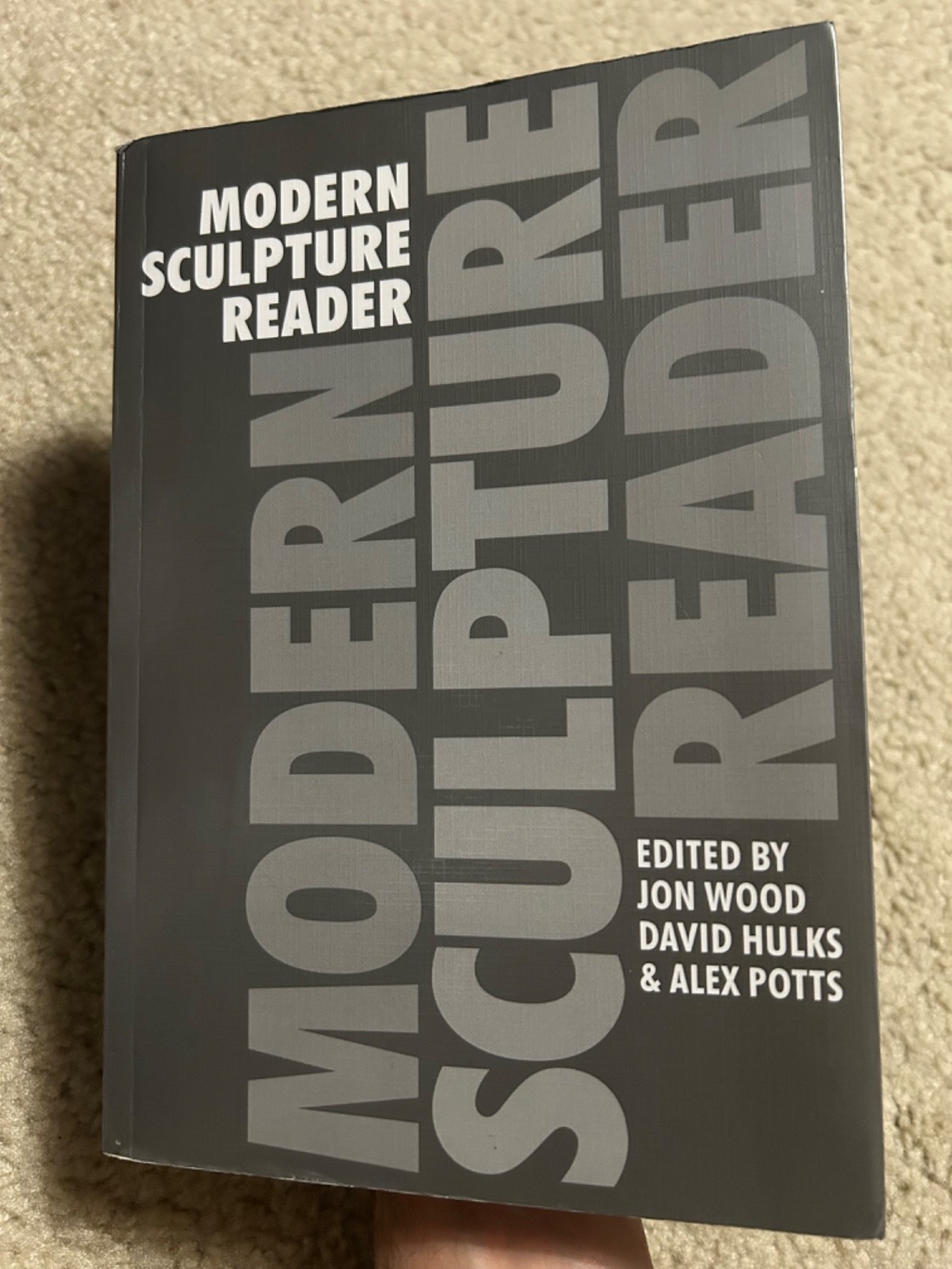 Modern Sculpture Reader (BIBLIOTHECA PAEDIAT… by Jon Wood Paperback / book