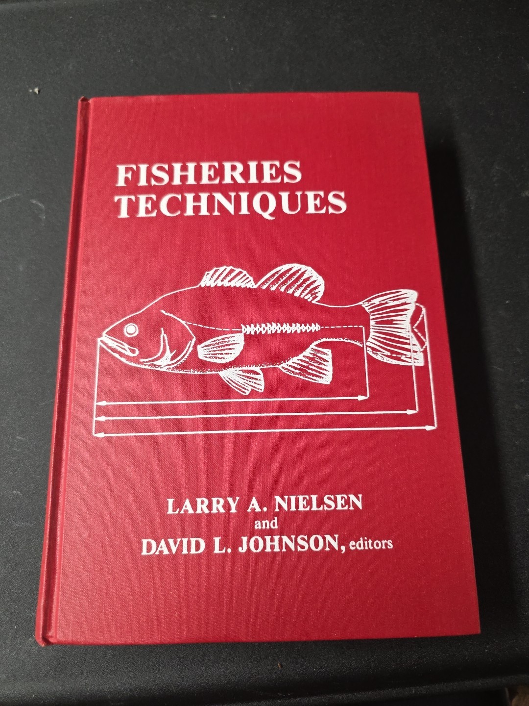 Fisheries Techniques 1989 HC Book Nielson & Johnson American Fisheries Society