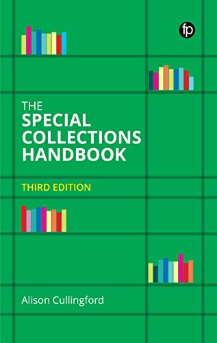 The Special Collections Handbook by Cullingford