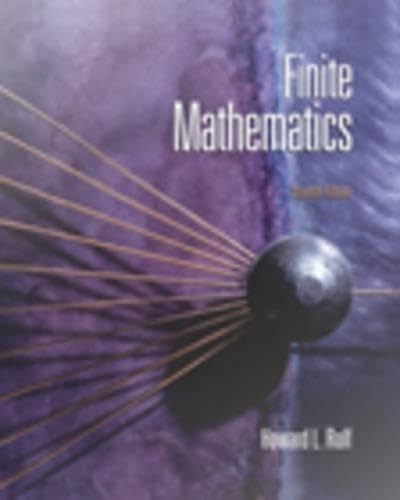 Finite Mathematics, 7th Edition – hardcover Rolf, Howard L.