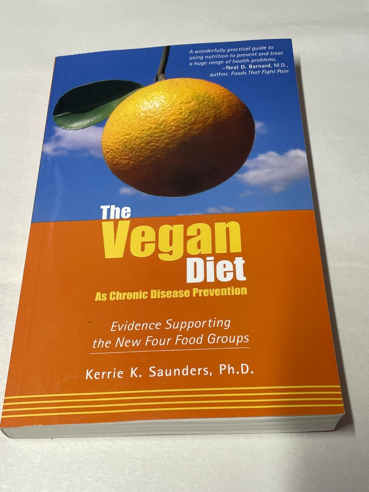 The Vegan Diet as Chronic Disease Prevention by Kerrie K. Saunders
