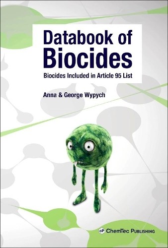 Anna Wypych George Wypych Databook of Biocides (Hardback) (UK IMPORT)