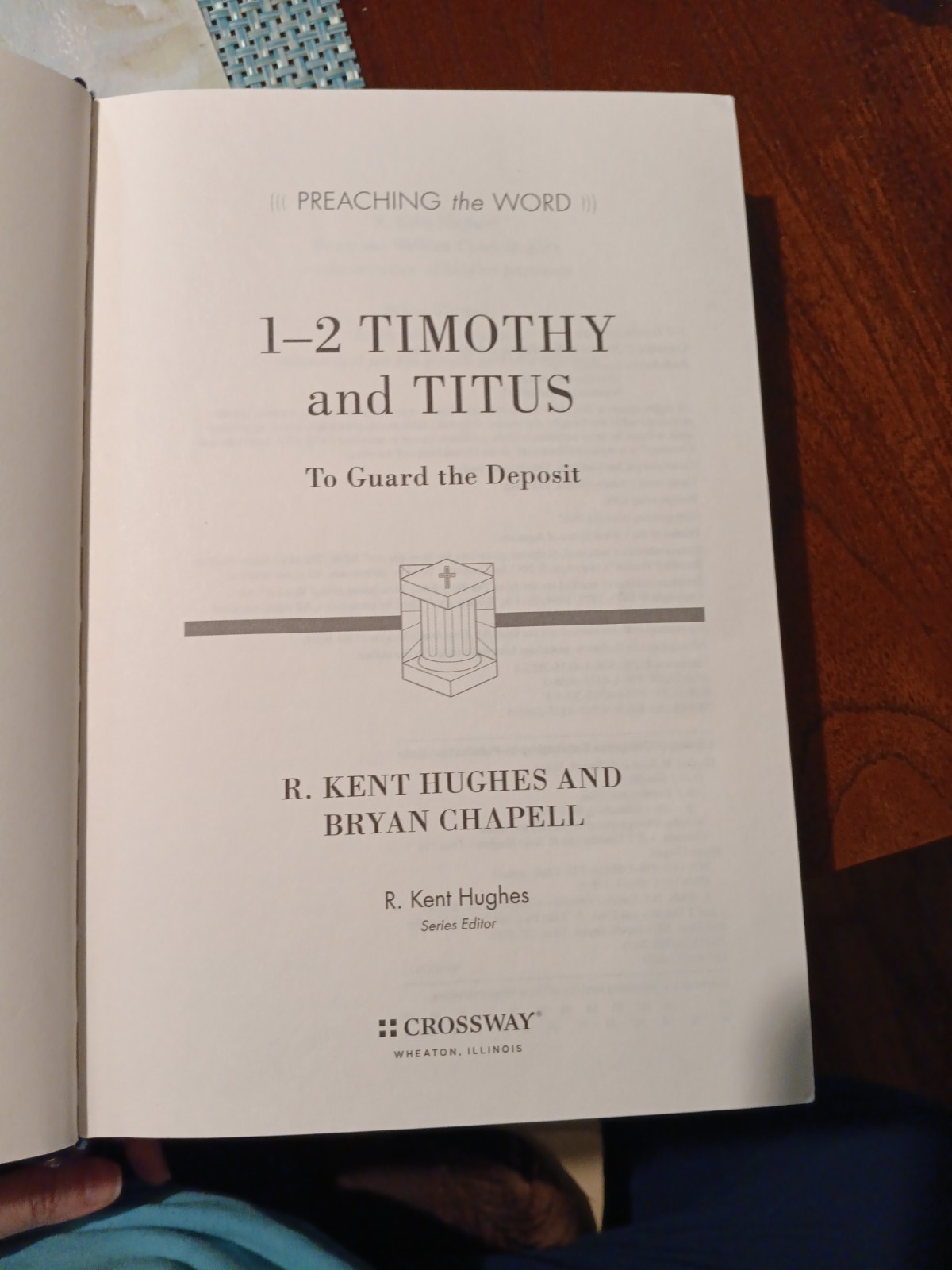 Preaching the Word: 1-2 Timothy and Titus: To Guard the Deposit