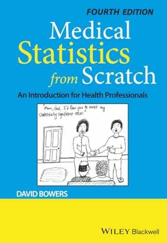 Medical Statistics from Scratch: An – Paperback, by Bowers David – Very Good