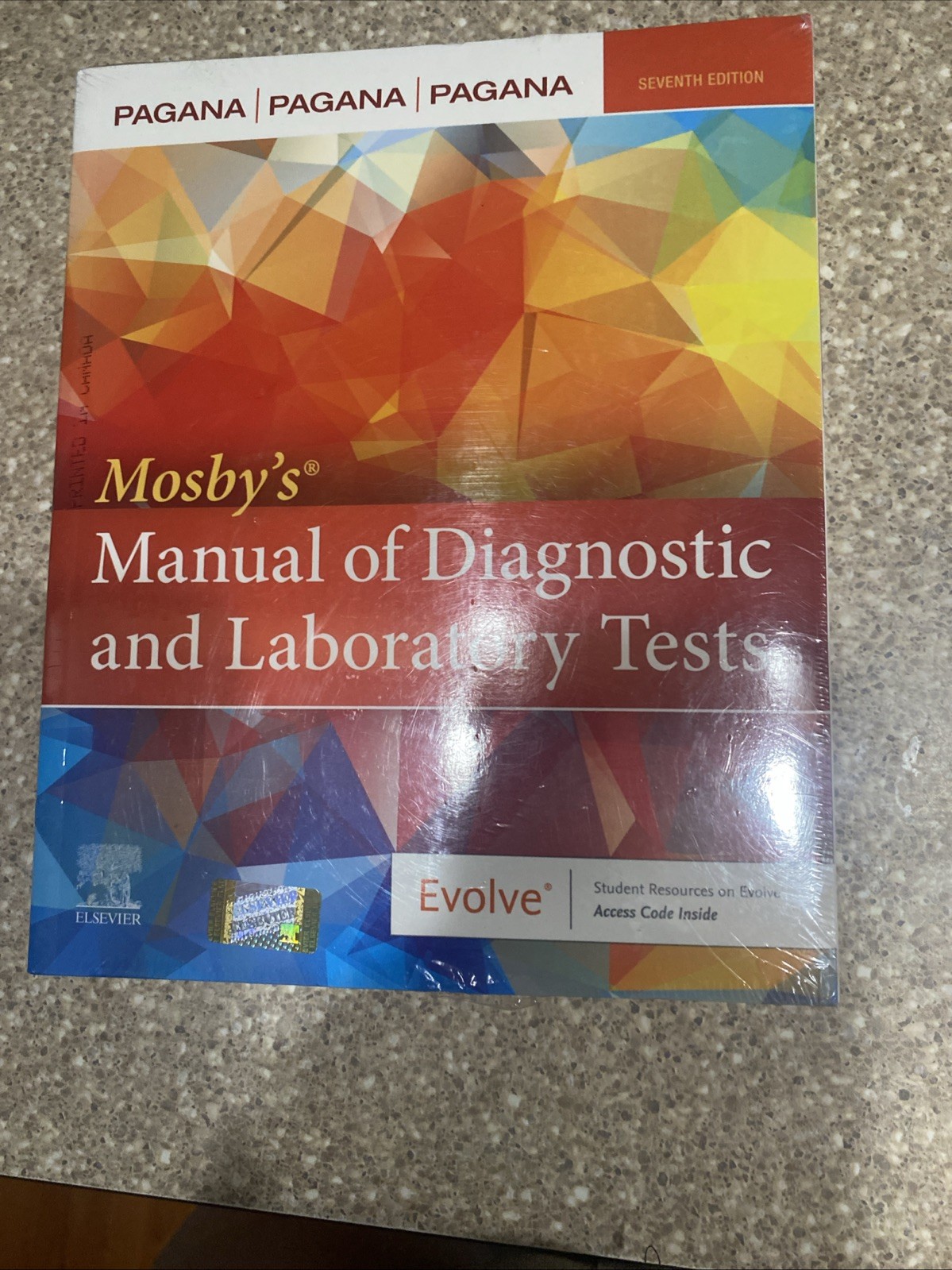 Mosby’s® Manual of Diagnostic and Laboratory Tests by Timothy J. Pagana, Theresa