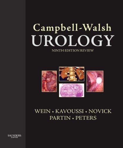 Campbell-Walsh Urology, 9th Edition Review Wein MD PhD (Hon) FACS, Alan J., K