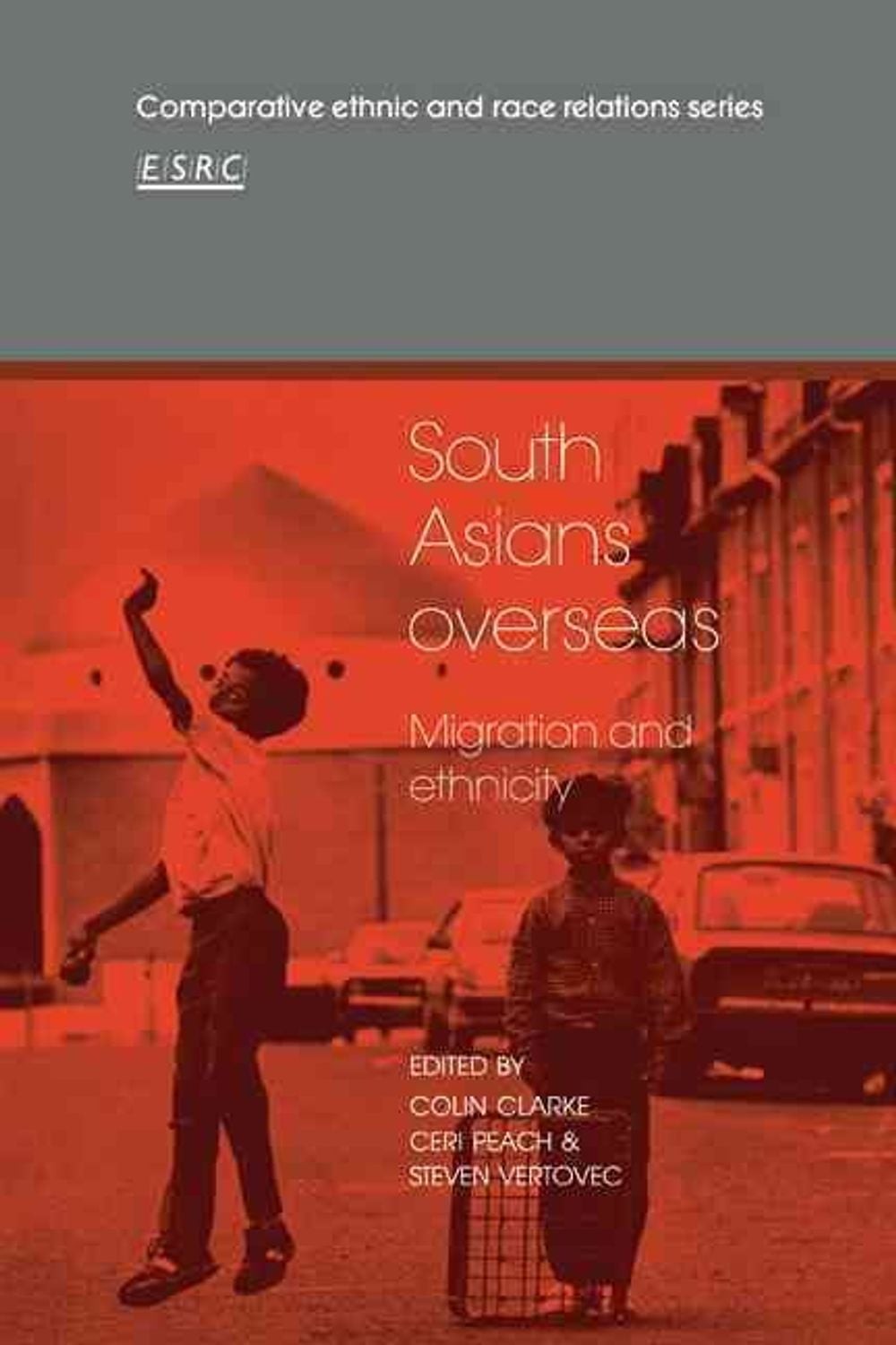 South Asians Overseas: Migration and Ethnicity by Colin Clarke (English) Paperba