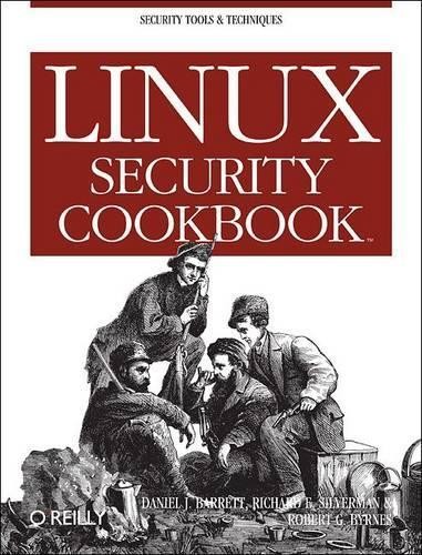 Daniel J Barrett Linux Security Cookbook (Paperback) Cookbooks Ser.