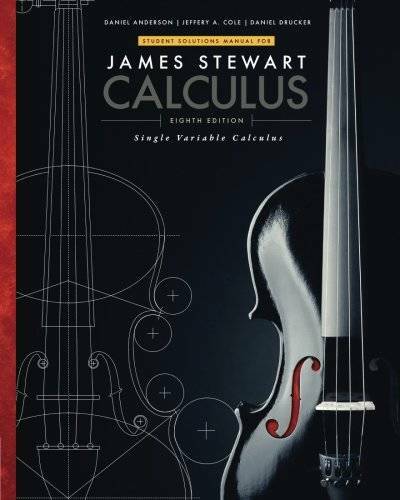 Student Solutions Manual, Chapters 1-11 for Stewart’s Single Variable Cal – GOOD