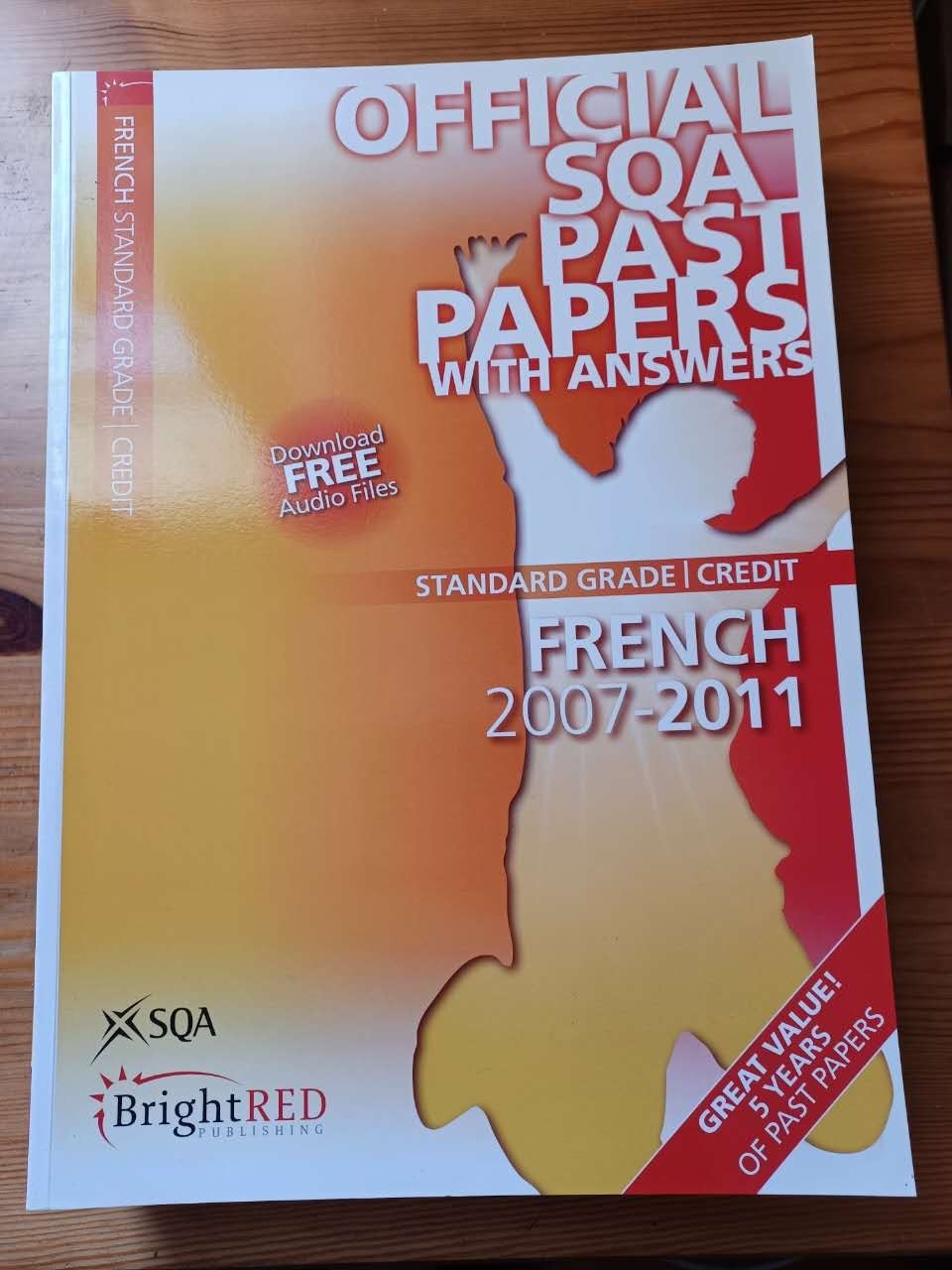 FRENCH CREDIT SQA PAST PAPERS,2007-2011- 9781849481694