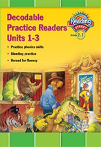 READING 2011 DECODABLE PRACTICE READERS:UNITS 1,2 AND 3 GRADE 2 by , Good Book