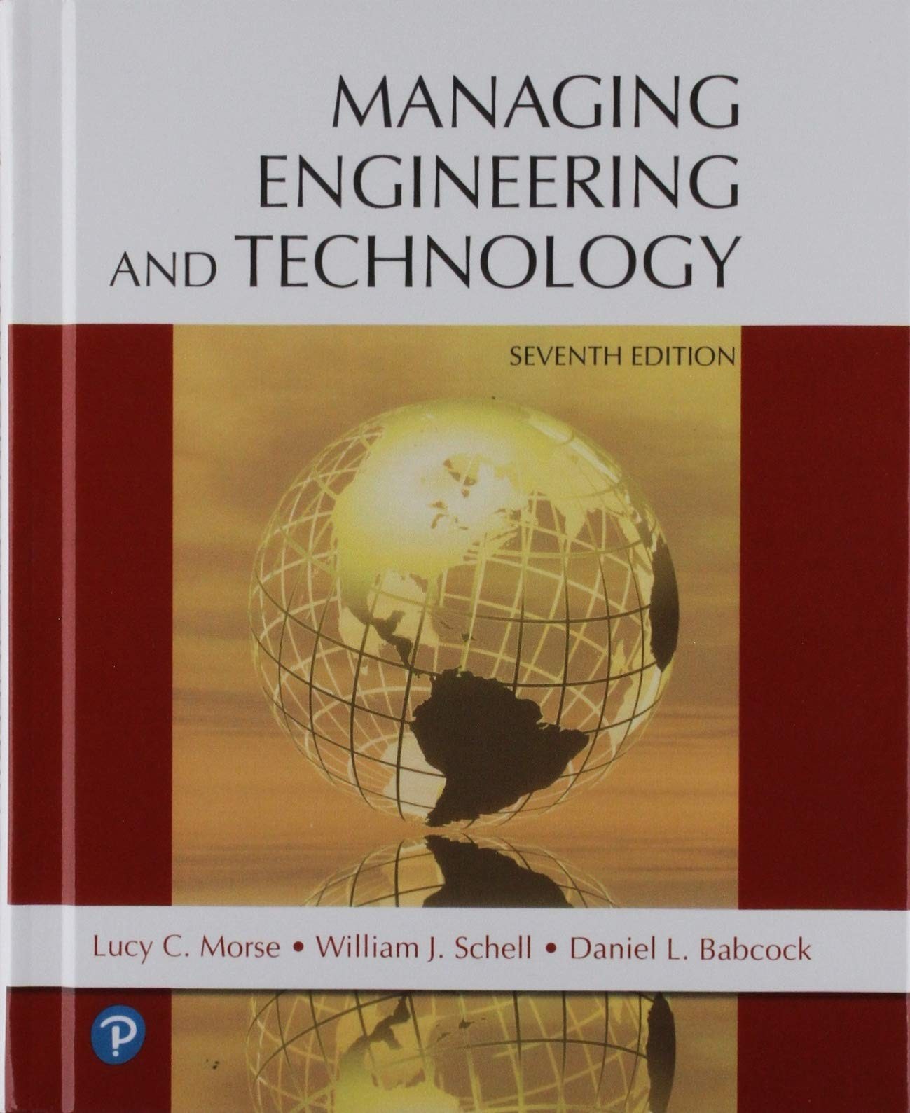 Managing Engineering and Technology by Lucy Morse
