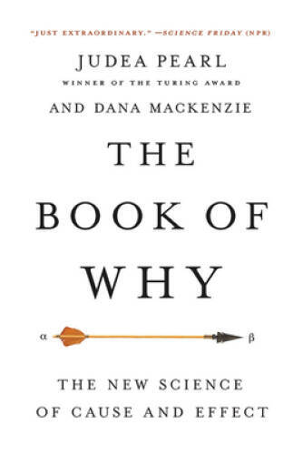 The Book of Why: The New Science of Cause and Effect – Paperback – GOOD