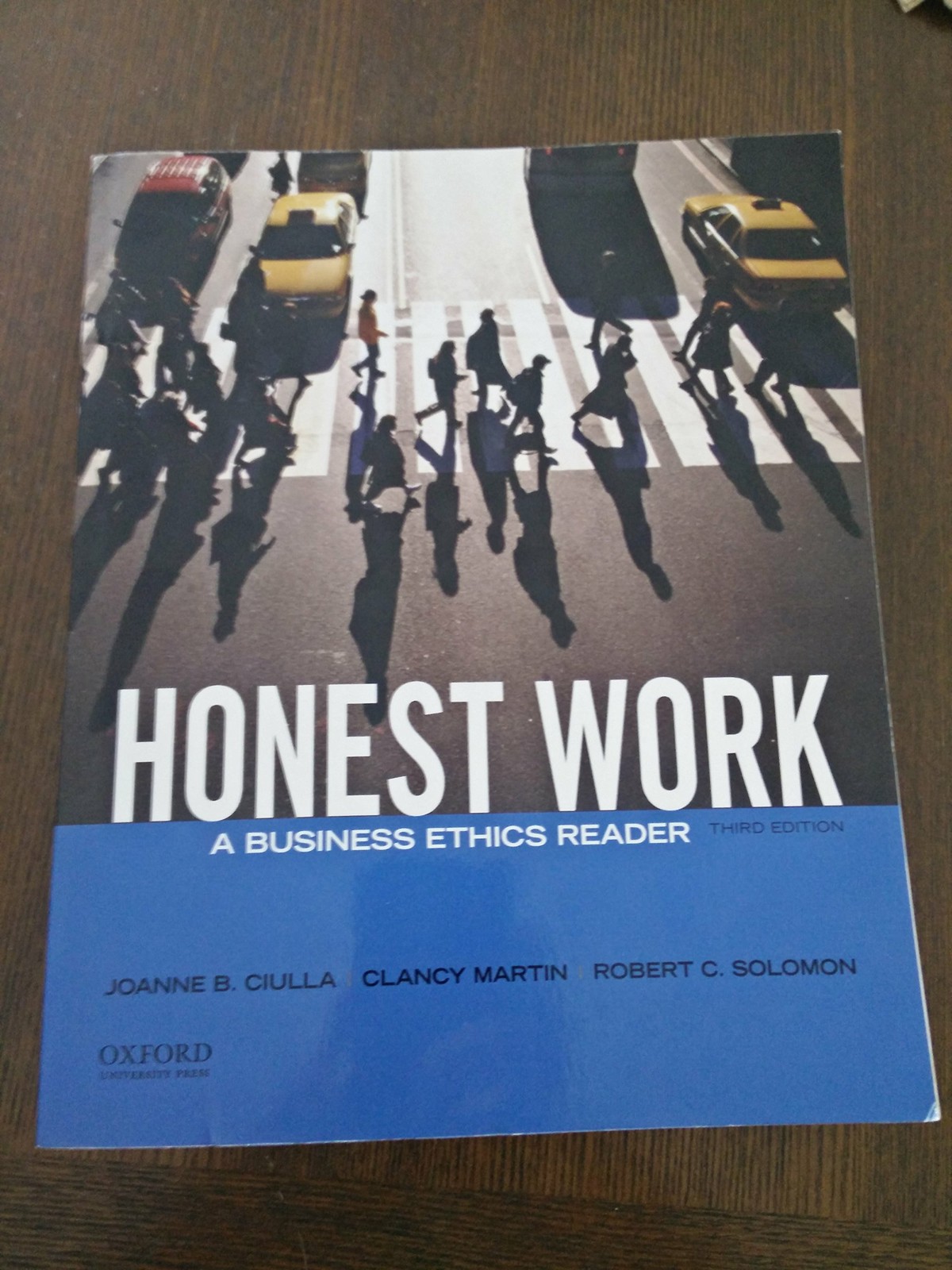 Honest Work: A Business Ethics Reader by Solomon