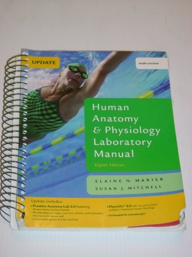 Human Anatomy Physiology Laboratory Manual, Main Version, Update ( – VERY GOOD