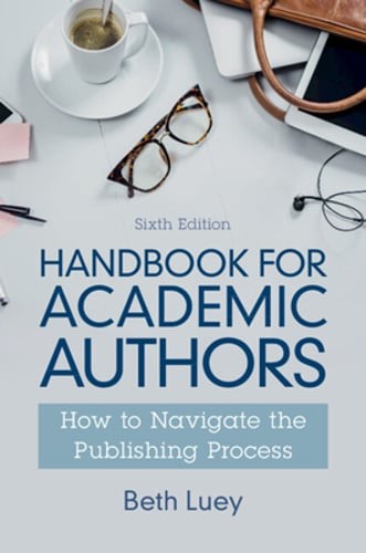 Handbook for Academic Authors by Beth Luey: New